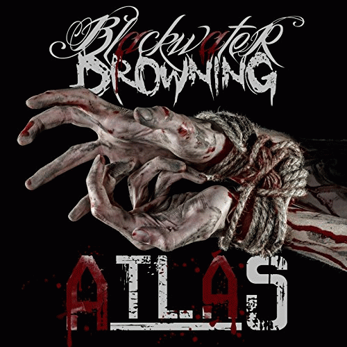 Blackwater Drowning : Atlas